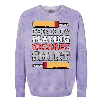 My Playing Cricket Sports Player Lover Team Coach Graphic Colorblast Crewneck Sweatshirt