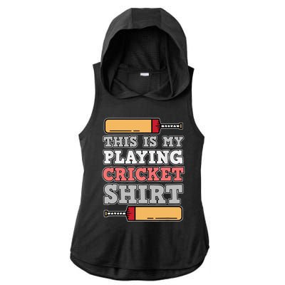 My Playing Cricket Sports Player Lover Team Coach Graphic Ladies PosiCharge Tri-Blend Wicking Draft Hoodie Tank