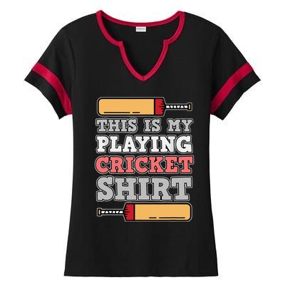 My Playing Cricket Sports Player Lover Team Coach Graphic Ladies Halftime Notch Neck Tee