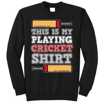 My Playing Cricket Sports Player Lover Team Coach Graphic Sweatshirt