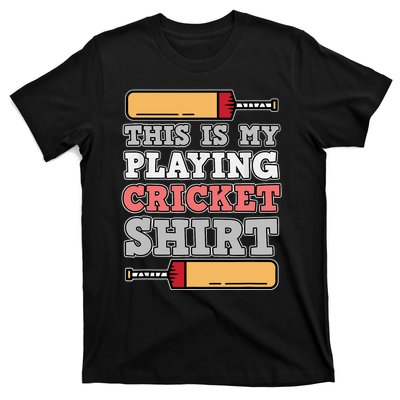 My Playing Cricket Sports Player Lover Team Coach Graphic T-Shirt