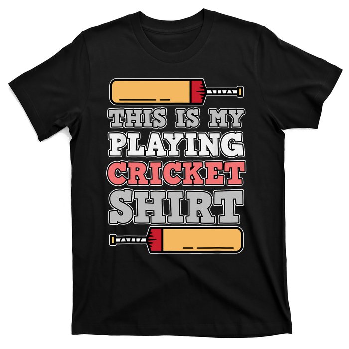 My Playing Cricket Sports Player Lover Team Coach Graphic T-Shirt