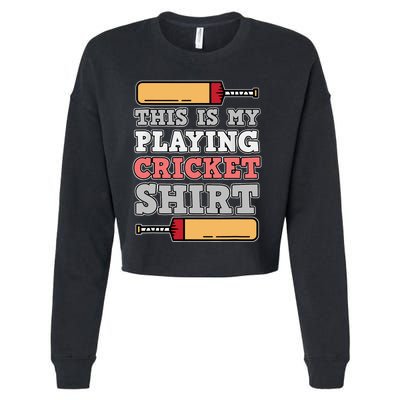 My Playing Cricket Sports Player Lover Team Coach Graphic Cropped Pullover Crew