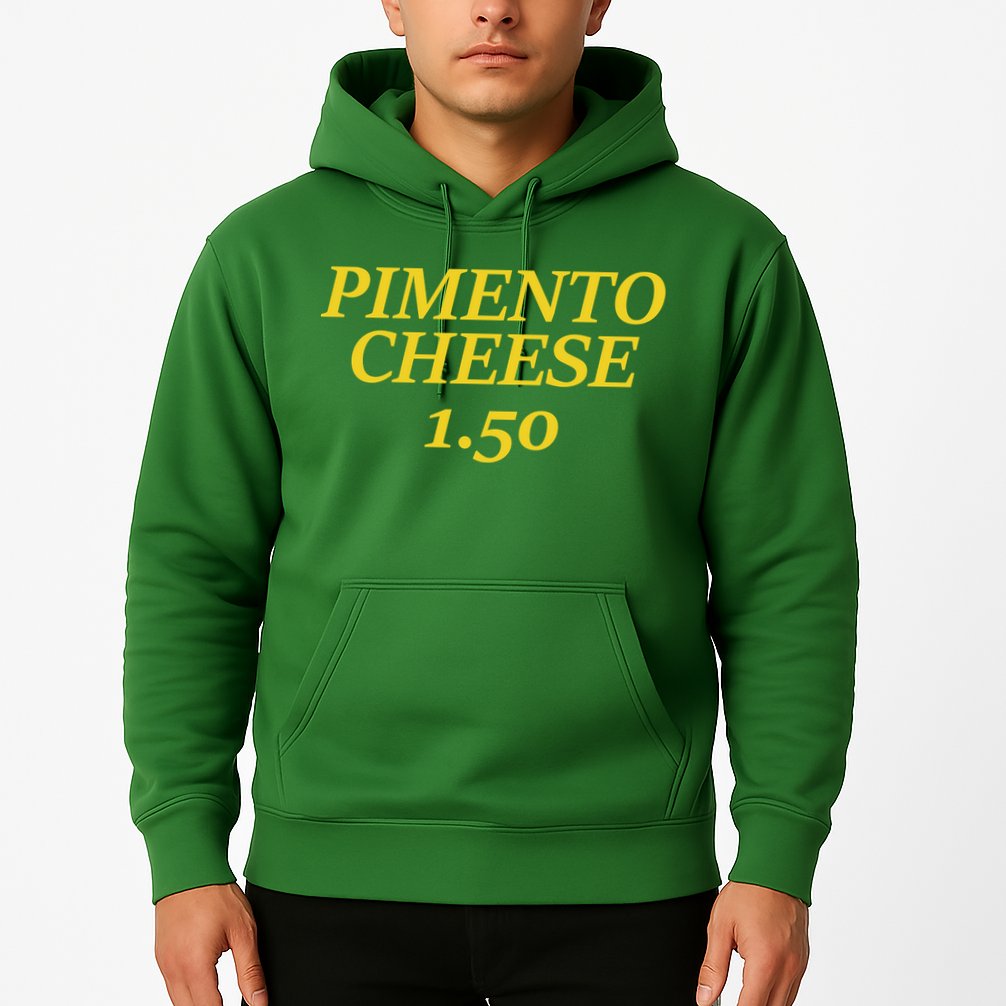 Masters Pimiento Cheese 1.50 Hoodie