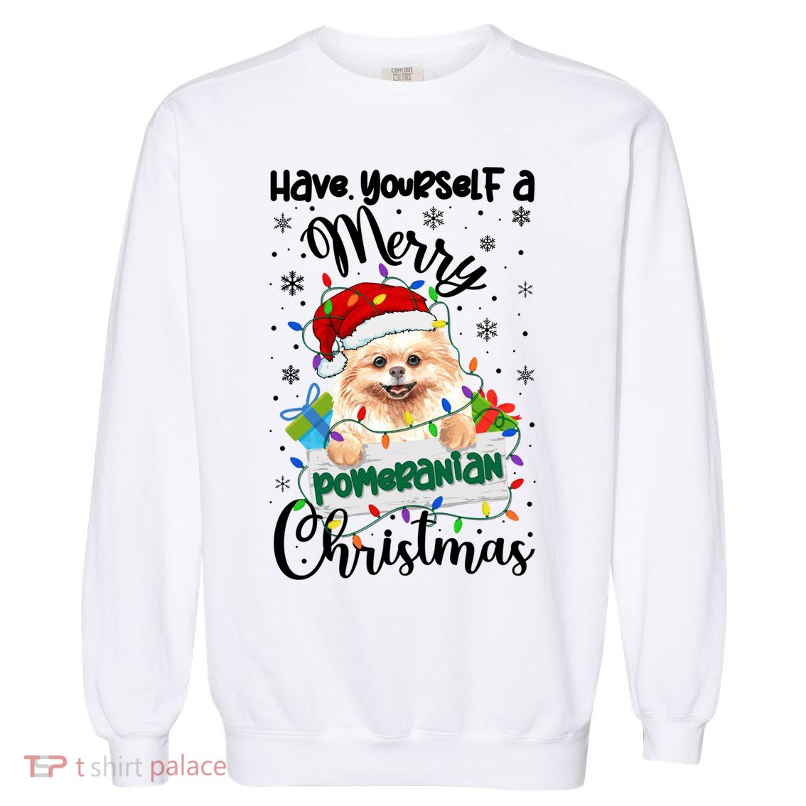 Merry Pomeranian Christmas Pomeranian Xmas Party Meaningful Gift Garment-Dyed Sweatshirt