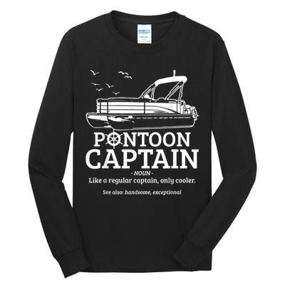 Mens Pontoon Captain Definition Funny Pontoon Boat Boating Tall Long Sleeve T-Shirt