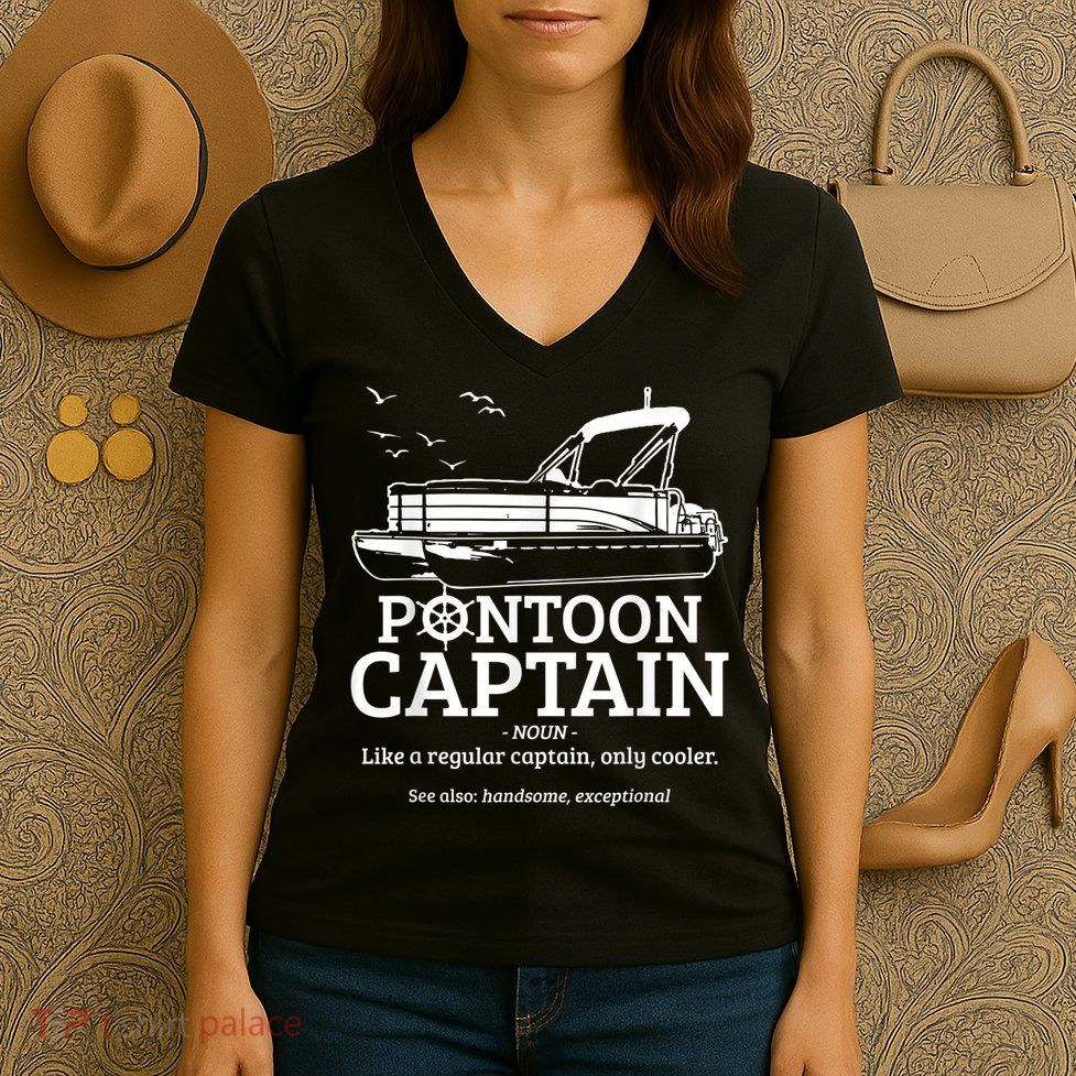 Mens Pontoon Captain Definition Funny Pontoon Boat Boating Women's V-Neck T-Shirt