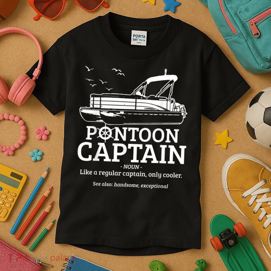 Mens Pontoon Captain Definition Funny Pontoon Boat Boating Kids T-Shirt