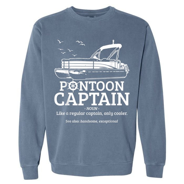 Mens Pontoon Captain Definition Funny Pontoon Boat Boating Garment-Dyed Sweatshirt