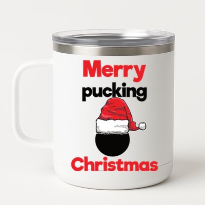 Merry Pucking Christmas Hockey Meaningful Gift 12 oz Stainless Steel Tumbler Cup