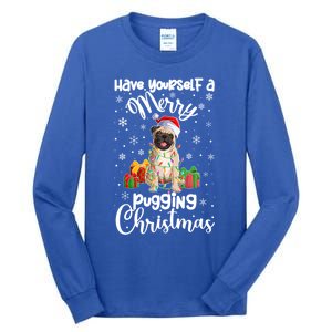 Merry Pugging Christmas Pug Xmas Party Pug Gift Tall Long Sleeve T-Shirt