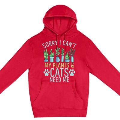 My Plants & Cats need me Outdoor and Gardening Premium Pullover Hoodie