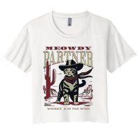 Meowdy Partner Cowboy Cat Vintage Cowboy Women's Crop Top Tee