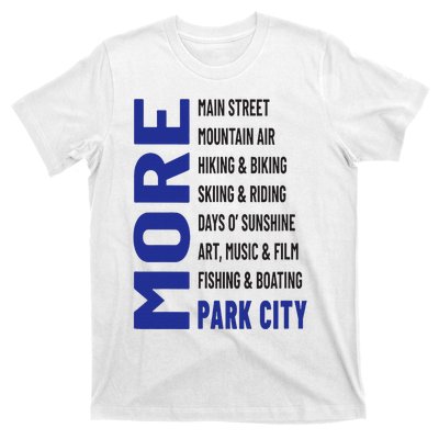 More Park City T-Shirt