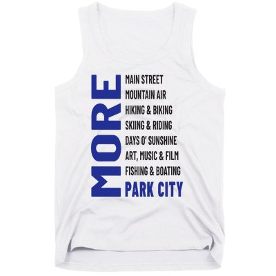 More Park City Tank Top