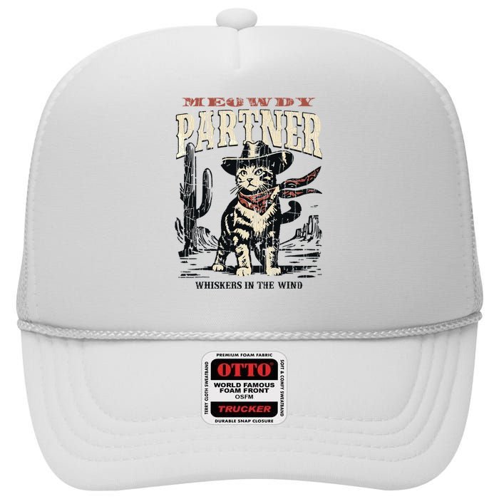 Meowdy Partner Cowboy Cat Vintage High Crown Mesh Back Trucker Hat