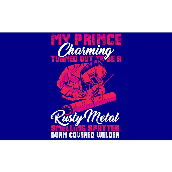 My Prince Charming Is A Welder Funny Gift Bumper Sticker