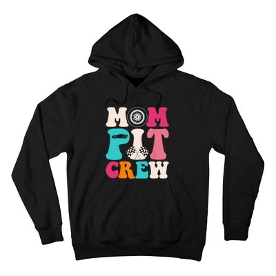 Mom Pit Crew Race Car Birthday Party Racing Mothers Day Hoodie