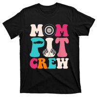 Mom Pit Crew Race Car Birthday Party Racing Mothers Day T-Shirt