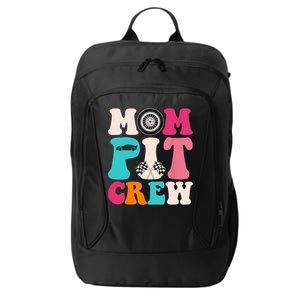 Mom Pit Crew Race Car Birthday Party Racing Mothers Day City Backpack