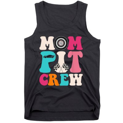 Mom Pit Crew Race Car Birthday Party Racing Mothers Day Tank Top