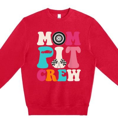 Mom Pit Crew Race Car Birthday Party Racing Mothers Day Premium Crewneck Sweatshirt