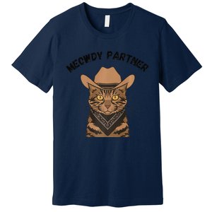 Meowdy Partner Cat Funny Cow Western Premium Premium T-Shirt