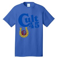 My President Cult 45 Donald Trump Gift Tall T-Shirt