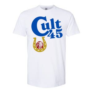 My President Cult 45 Donald Trump Gift Softstyle CVC T-Shirt