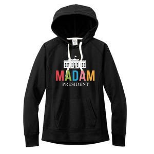 Madam President Colorful White House Leaders Gift Women's Fleece Hoodie