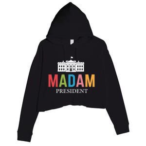 Madam President Colorful White House Leaders Gift Crop Fleece Hoodie