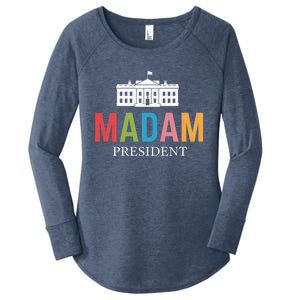 Madam President Colorful White House Leaders Gift Women's Perfect Tri Tunic Long Sleeve Shirt