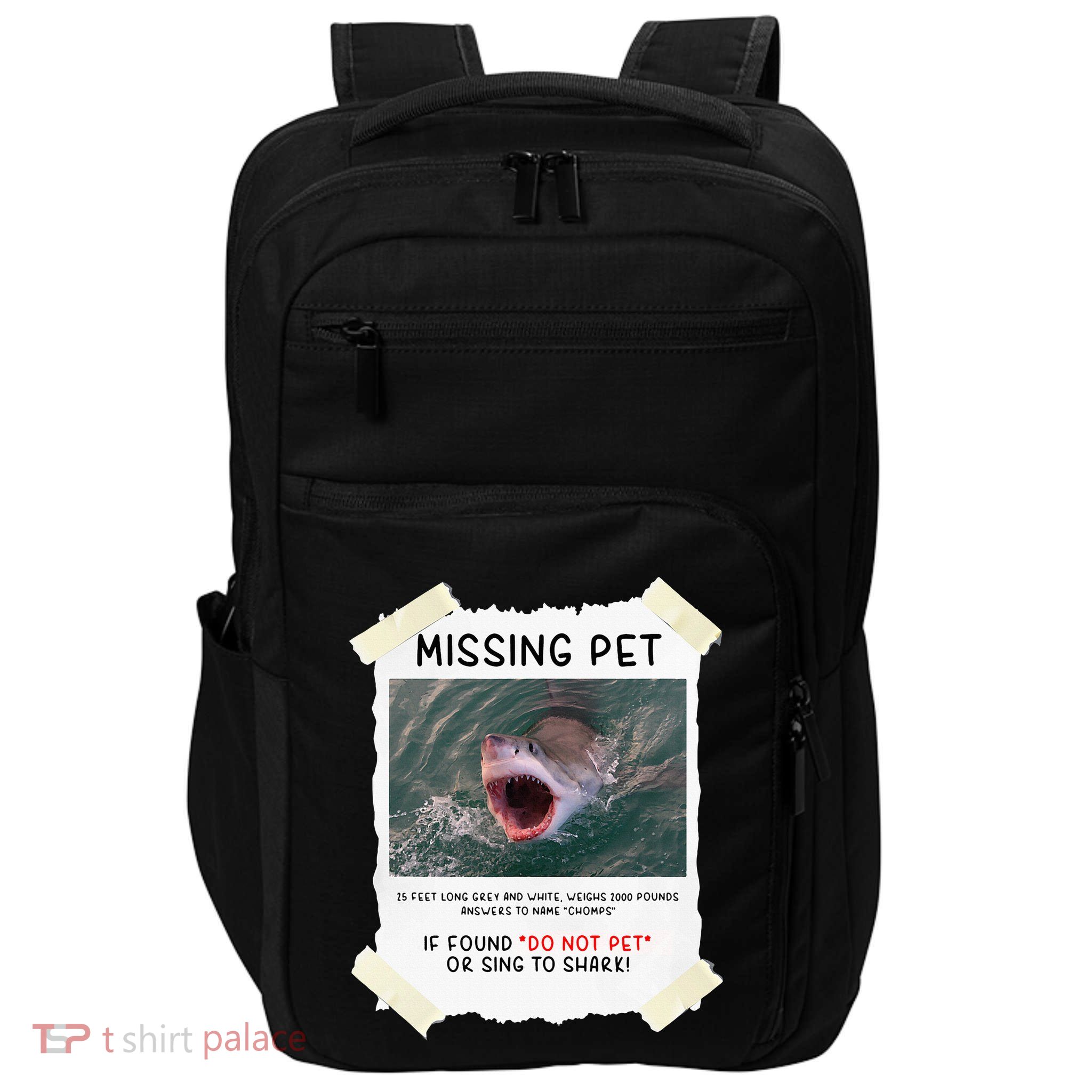 Missing Pet Cool Unique Funny Great White Shark Impact Tech Backpack