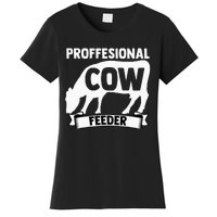 Mooing Professional Cow Feeder Calf Lover Barn Ranch Owner Women's T-Shirt