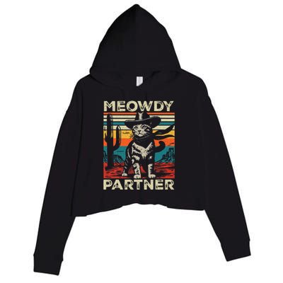 Meowdy Partner Cat Cowboy Hat Howdy Funny Country Western Crop Fleece Hoodie