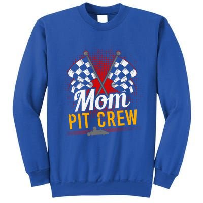 Mom Pit Crew Great Gift Pit Crew Gift Pit Crew Meaningful Gift Tall Sweatshirt