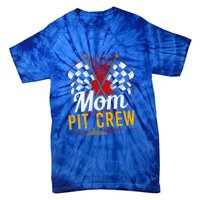 Mom Pit Crew Great Gift Pit Crew Gift Pit Crew Meaningful Gift Tie-Dye T-Shirt