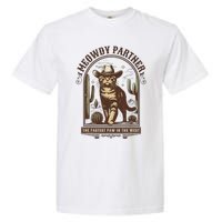 Meowdy Partner Cowboy Cat Country Western Funny Cat Garment-Dyed Heavyweight T-Shirt