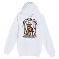 Meowdy Partner Cowboy Cat Country Western Funny Cat Premium Pullover Hoodie