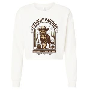 Meowdy Partner Cowboy Cat Country Western Funny Cat Cropped Pullover Crew