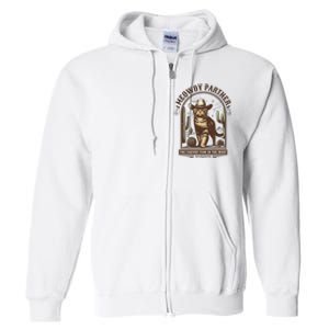 Meowdy Partner Cowboy Cat Country Western Funny Cat Full Zip Hoodie