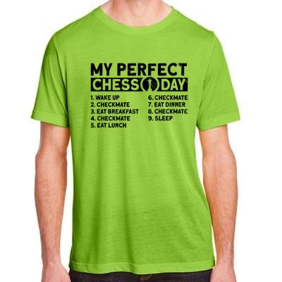 My Perfect Chess Day Gift Adult ChromaSoft Performance T-Shirt