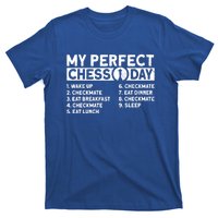 My Perfect Chess Day Gift T-Shirt