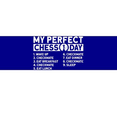 My Perfect Chess Day Gift Bumper Sticker