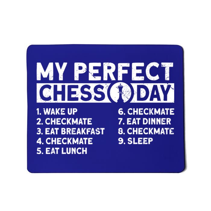 My Perfect Chess Day Gift Mousepad