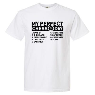 My Perfect Chess Day Gift Garment-Dyed Heavyweight T-Shirt