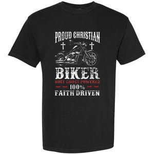 Motorcycle Proud Christian Biker Faith Driven Garment-Dyed Heavyweight T-Shirt