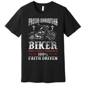 Motorcycle Proud Christian Biker Faith Driven Premium T-Shirt