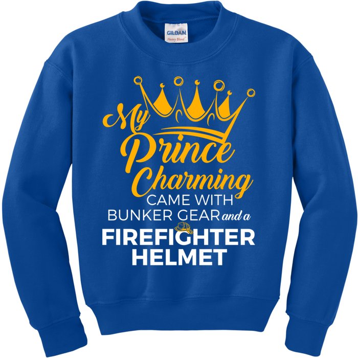 My Prince Charming Fire Wives Fire Firefighter Wife Gift Kids Sweatshirt