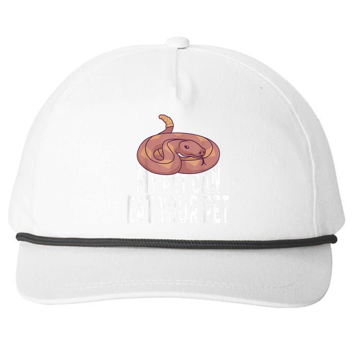 My Pet Can Eat Your Pet Quote For Reptile Pet Snake Owners Snapback Five-Panel Rope Hat